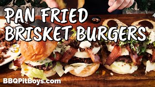 Pan Fried Brisket Burgers [upl. by Anavi]