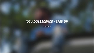 j cole 03 adolescence sped up [upl. by Garbe]