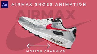 How To Create a Nike Airmax Shoe Slider Animation in After Effects [upl. by Sutton]