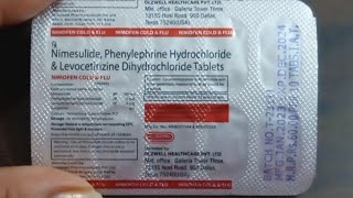 NIMUFEN COLD amp FLUNimesulidePhenylephrine Hydrochloride amp Levocetrizine dihydrochloride Tablets [upl. by Eremehc543]