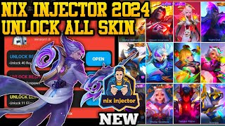 NEW NIX INJECTOR 2024 NO PW  INJECTOR ML  APK UNLOCK ALL SKIN MOBILE LEGENDS [upl. by Ayit]