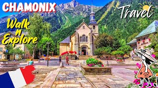 Chamonix 🇫🇷 🌞 Most Beautiful Places in France 🌷 Breathtaking Mont Blanc Massif 🌻 Walking Tour [upl. by Cannon907]