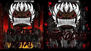 Murder Metal vs NecrocideLegendary Demon Battle Geometry Dash Extreme Demons [upl. by Hengel]