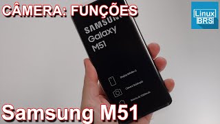 SAMSUNG GALAXY M51  CÂMERA FUNÇÕES [upl. by Gnok]