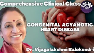 Congenital Acyanotic Heart diseases [upl. by Eznyl]