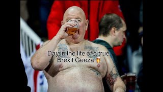 Day in the life of a true Brexit geezer 🇬🇧🍺 [upl. by Currie]