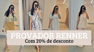 Renner Provador Primavera Verão  Coleção Nova [upl. by Starr]