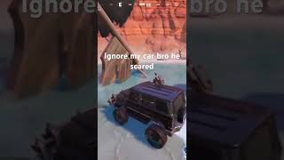 Quaking in his boots ahh car 😭 fortnite gamingcarcomedy [upl. by Magena]