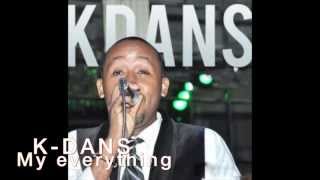 My everything by kdans Nou fe sa deja [upl. by Kamin]