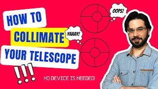 How To Collimate A Reflector Telescope [upl. by Enirroc]