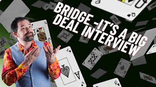 Bridge  Its a big deal Interview with Gordon Rainsford [upl. by Ecnar]