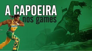 Personagens Capoeiristas nos Games [upl. by Krein]