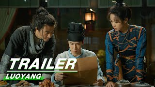 Official Trailer LUOYANG  风起洛阳  Huang Xuan 黄轩 Wang Yibo 王一博 Song Qian 宋茜  iQiyi [upl. by Cheria]