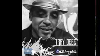 BIG TRAY DEEE feat WC  LATOIYA WILLIAMS amp GREEDY MAC  California [upl. by Oirasec]