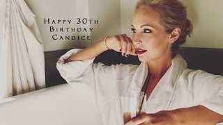 Happy 30th Birthday Candice Accola King [upl. by Prowel]