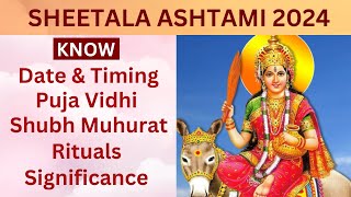 Sheetala Ashtami 2024 date When is Sheetala Ashtami in 2024  Basoda Puja 2024 sheetalaashtami2024 [upl. by Slorac]