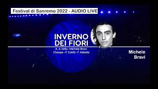 Linverno dei fiori Canta Michele Bravi Festival di Sanremo 2022  AUDIO LIVE [upl. by Etnoval]