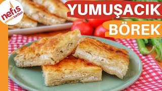 ÇOK BEĞENİLEN 😋 Yumuşacık Börek Tarifi [upl. by Yrennalf]