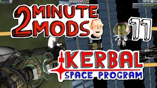 Modular Kolonization System  2 Minute Mods  Kerbal Space Program 11 [upl. by Newhall]