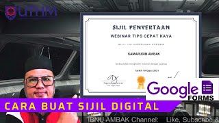 Cara buat Sijil Digital guna Google Form [upl. by Gare746]