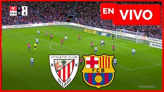 🔴 ATHLETIC CLUB BILBAO 0  0 BARCELONA EN VIVO Y EN DIRECTO 🏆 LIGA ESPAÑOLA 🔴 [upl. by Breech]