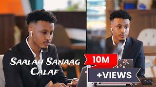 SAALAX SANAAG  CALAF  OFFICIAL MUSIC VIDEO 2024 [upl. by Aissat]