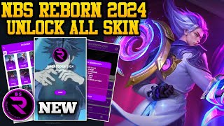 NBS REBORN 2024 NEW VERSION  INJECTOR ML  APK UNLOCK ALL SKIN MOBILE LEGENDS [upl. by Ecyob]