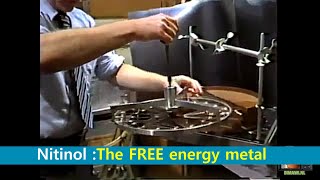 Nitinol  The FREE ENERGY metal [upl. by Alvar]