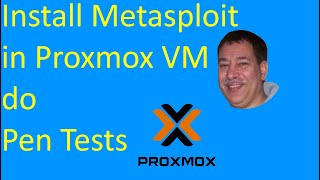 Install Metasploit in a Proxmox VM and do Ethical Pen tests on your network [upl. by Tilly882]