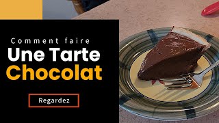 🍫🍰 Tarte au Chocolat Ultra Facile  La Recette Inratable pour les Gourmands Débutants  🤤✨ [upl. by Ramsa]