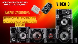 👉Protege tu equipo de sonido ¡YA Evita el mensaje Proteck  Circuito sencillo electrónica Núñez📌 [upl. by Aicirpac]