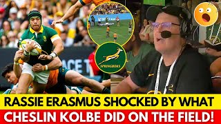 😱NO ONE EXPECTED THIS FROM CHESLIN KOLBE NOT EVEN RASSIE ERASMUS  SPRINGBOKS NEWS [upl. by Uis952]