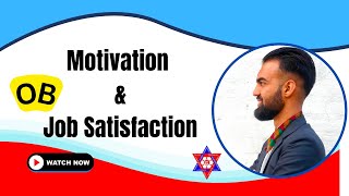 OB  Motivation amp Job Satisfaction  BBA  BBM  5 Motivation Theory Explained Nepali Tricks Ujjwal [upl. by Kiernan]