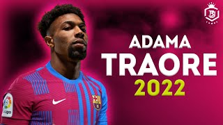 Adama Traoré 2022  Welcome To Barcelona  Speed Show  Skills amp Goals  HD [upl. by Mouldon]