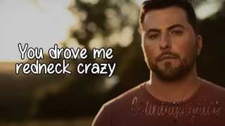 Redneck Crazy  Tyler Farr  Lyrics [upl. by Neelya]