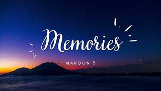 Memories 1 hour  Maroon 5 [upl. by Nnaesor281]