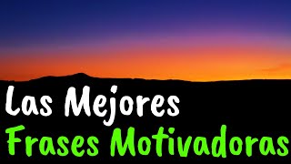 Las Mejores FRASES MOTIVADORAS De La Vida ¦ Gratitud Frases Reflexiones Versos Reflexión [upl. by Nelson568]