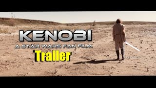 Kenobi Fan Film Trailer starwars kenobi [upl. by Fraser646]