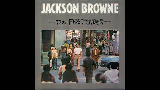 Jackson Browne  The Pretender 1976 Part 2 Full Album [upl. by Carmela]