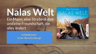 🎧 Nalas Welt Ein Mann eine Straßenkatze und eine Freundschaft – Kostenlose Hörbuch Demo [upl. by Anrat]