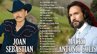 JOAN SEBASTIAN y MARCO ANTONIO SOLIS 30 GRANDES EXITOS  JOAN SEBASTIAN y SOLIS SUS MEJORES [upl. by Elocn]