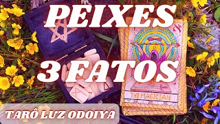 ♓PEIXES🚨 3 ACONTECIMENTOS  QUE VÃO TE SURPREENDER ESTÃO NOS SEUS CAMINHOS [upl. by Matejka]