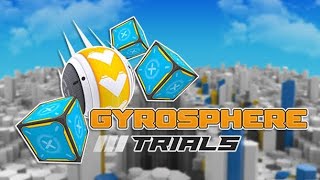 GyroSphere Trails  Gameplay Android  Level 1 12 Complete  Full [upl. by Hallsy454]