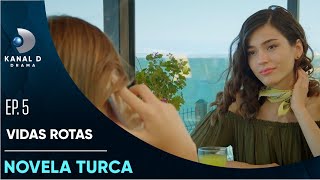 Vidas rotas Ep5  HOY  Sólo por Kanal D Drama [upl. by Nyer]