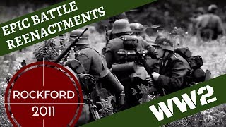 Epic WW2 Reenactment German Victory  Rockford 2011 [upl. by Bliss129]