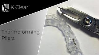 The use of Thermoforming pliers with clear aligners by K Line Europe GmbH [upl. by Sadowski]