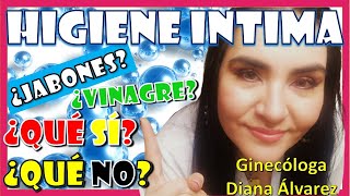 ⛔ HIGIENE INTIMA ¿Que PUEDO o NO Puedo USaR JABONES VINAGRE SODA por GINECOLOGA DIANA ALVAREZ [upl. by Ruella]