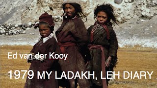 HISTORY of INDIA LADAKH LEH my diary 1979 full documentary [upl. by Meekar]