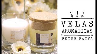 Vela Aromática  Peter Paiva [upl. by Osbert269]