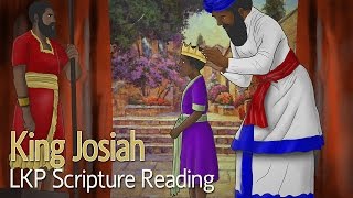 LKP Scripture Reading King Josiah [upl. by Mackenzie]